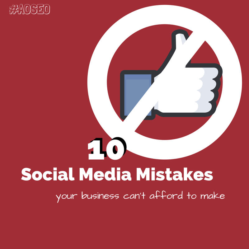 10 Social Media Mistakes Your Business Can’t Afford To Make | Adapting ...